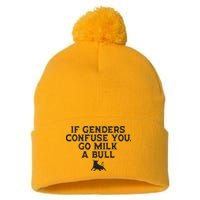 On The Back If Genders Confuse You Go Milk A Bull Pom Pom 12in Knit Beanie