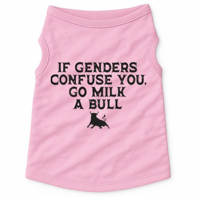 On The Back If Genders Confuse You Go Milk A Bull Doggie Tank