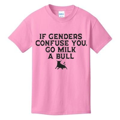 On The Back If Genders Confuse You Go Milk A Bull Kids T-Shirt