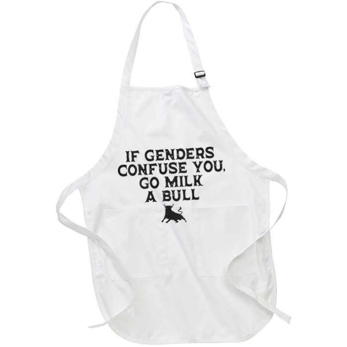 On The Back If Genders Confuse You Go Milk A Bull Apron