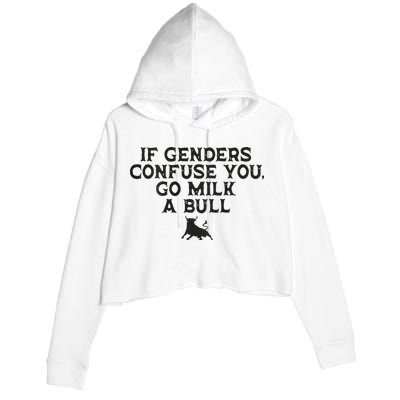 On The Back If Genders Confuse You Go Milk A Bull Crop Fleece Hoodie