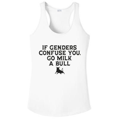 On The Back If Genders Confuse You Go Milk A Bull Ladies PosiCharge Competitor Racerback Tank