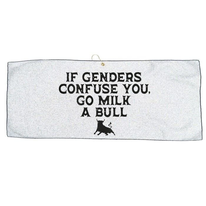 On The Back If Genders Confuse You Go Milk A Bull Large Microfiber Waffle Golf Towel