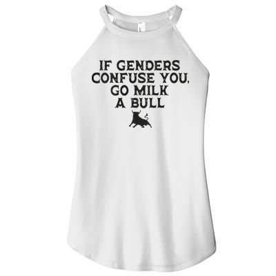 On The Back If Genders Confuse You Go Milk A Bull Women's Perfect Tri Rocker Tank