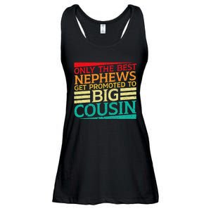 Only The Best Nephews Get Promoted To Big Cousin Future Ladies Essential Flowy Tank