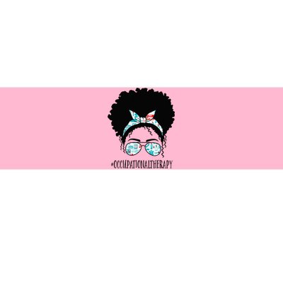 Occupational Therapy Black Afro Messy Bun African American Bumper Sticker