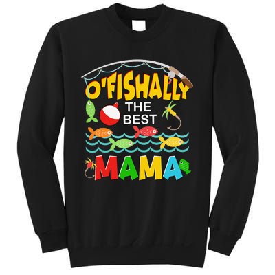 Ofishally The Best Mama Fisherwoman Cute Mom Fishing Sweatshirt