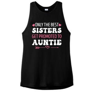 Only The Best Sisters Get Promoted To Auntie Ladies PosiCharge Tri-Blend Wicking Tank