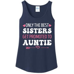 Only The Best Sisters Get Promoted To Auntie Ladies Essential Tank