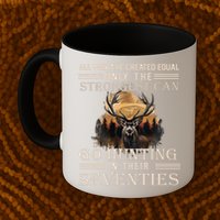Only The Best Can Still Go Hunting In Their Seventies Mug