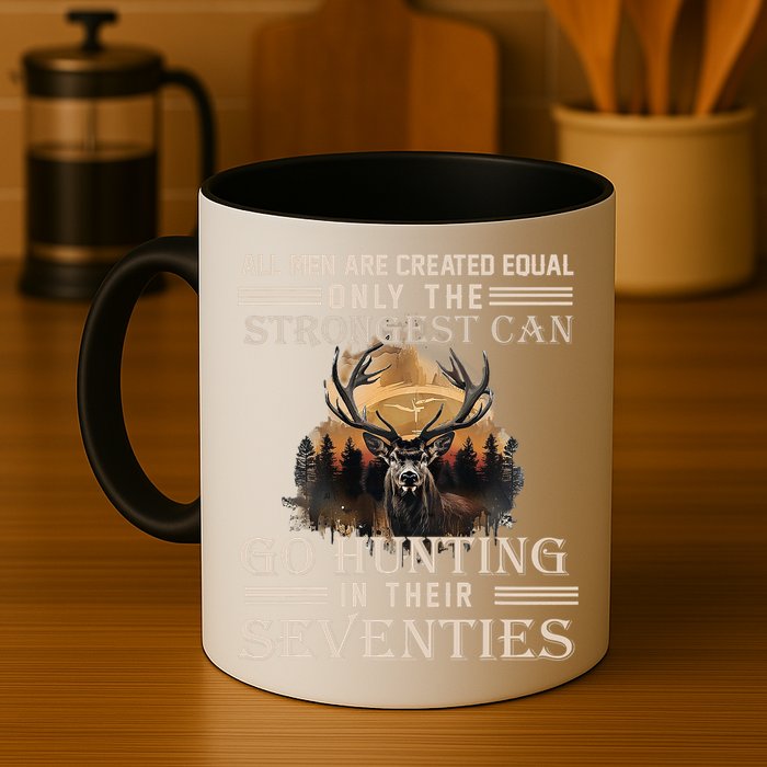Only The Best Can Still Go Hunting In Their Seventies Mug
