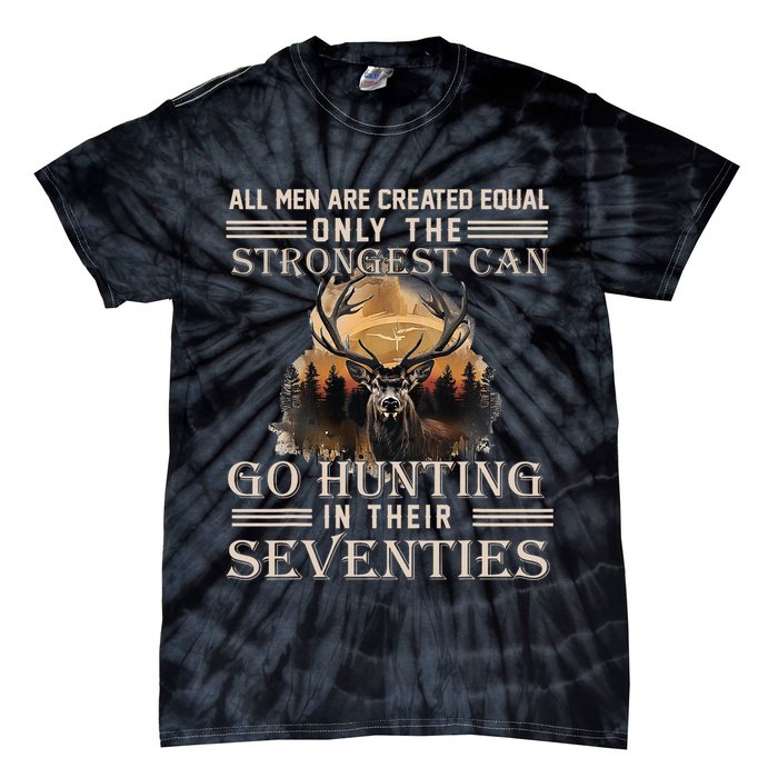 Only The Best Can Still Go Hunting In Their Seventies Tie-Dye T-Shirt