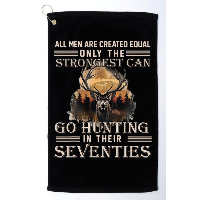 Only The Best Can Still Go Hunting In Their Seventies Golf Towel