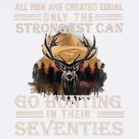 Only The Best Can Still Go Hunting In Their Seventies Garment-Dyed Sweatshirt