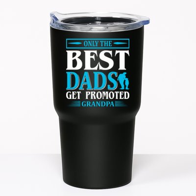 Only The Best Dads Get Promoted To Grandpa Tumbler