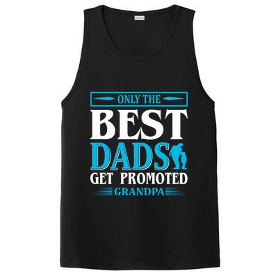 Only The Best Dads Get Promoted To Grandpa PosiCharge Competitor Tank