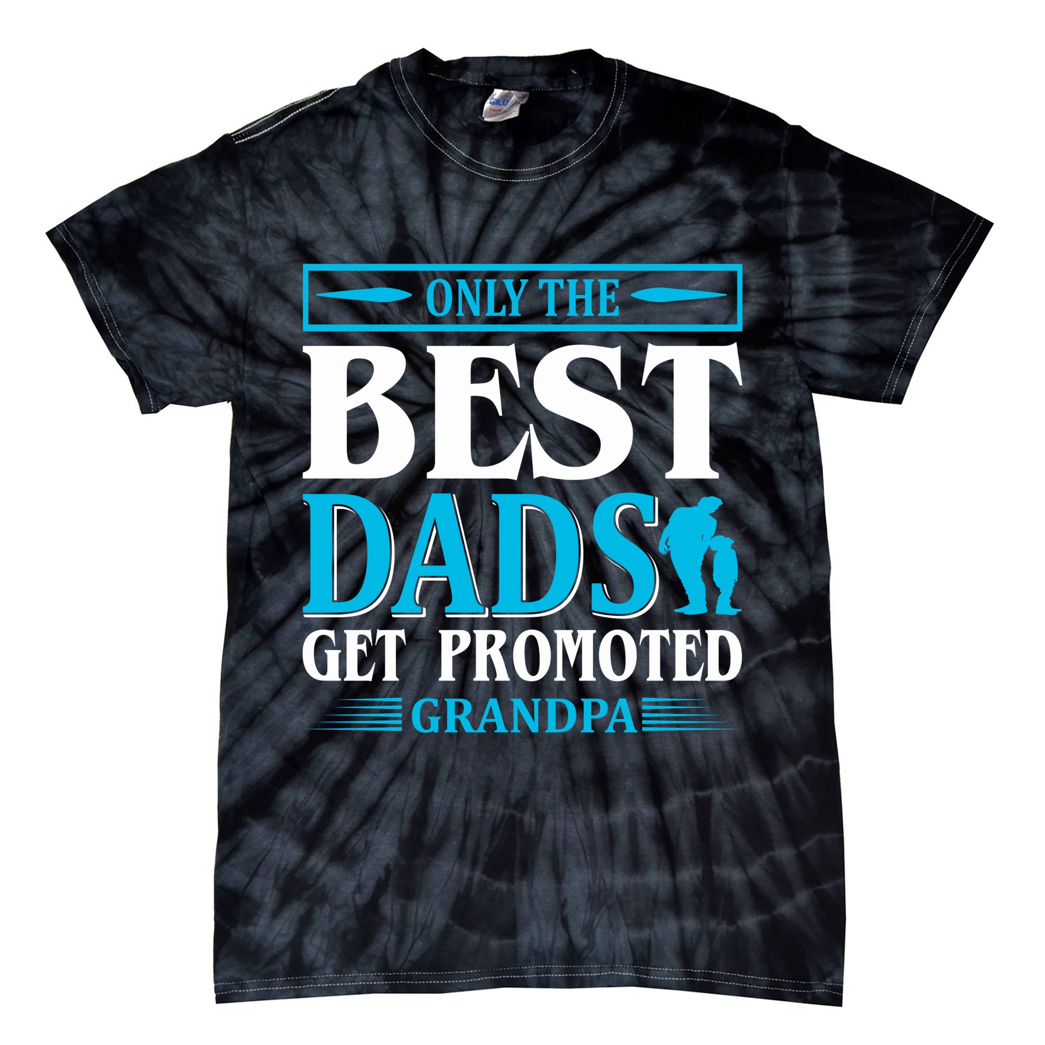 Only The Best Dads Get Promoted To Grandpa Tie-Dye T-Shirt