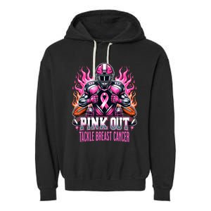 Out Tackle Breast Cancer Awareness American Football Garment-Dyed Fleece Hoodie