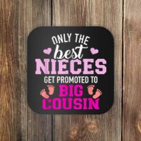 Only The Best Nieces Get Promoted To Big Cousin Coaster