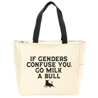 On The Back If Genders Confuse You Go Milk A Bull Meme Zip Tote Bag