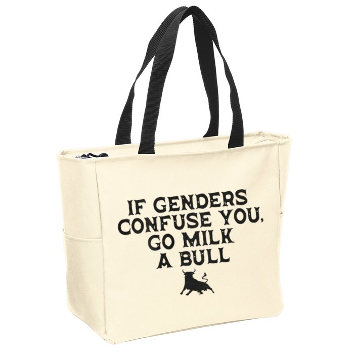 On The Back If Genders Confuse You Go Milk A Bull Meme Zip Tote Bag