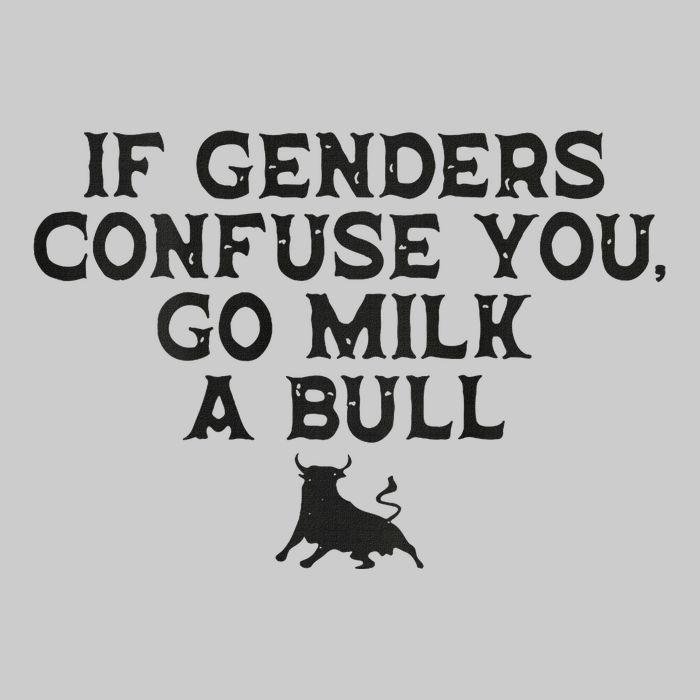 On The Back If Genders Confuse You Go Milk A Bull Meme Tie-Dye T-Shirt