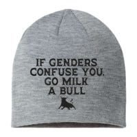 On The Back If Genders Confuse You Go Milk A Bull Meme Sustainable Beanie