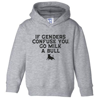 On The Back If Genders Confuse You Go Milk A Bull Meme Toddler Hoodie