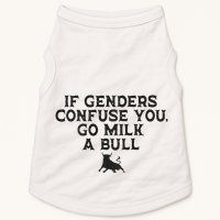 On The Back If Genders Confuse You Go Milk A Bull Meme Doggie Tank