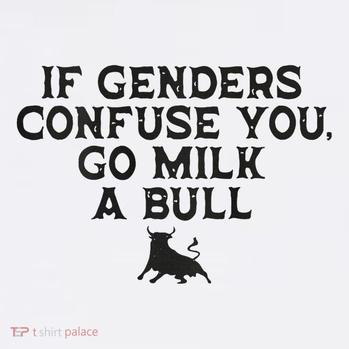 On The Back If Genders Confuse You Go Milk A Bull Meme Hoodie