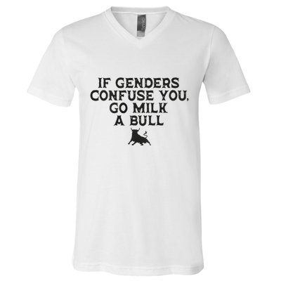 On The Back If Genders Confuse You Go Milk A Bull Meme V-Neck T-Shirt