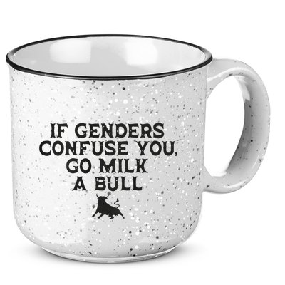 On The Back If Genders Confuse You Go Milk A Bull Meme 15oz Campfire Ceramic Mug
