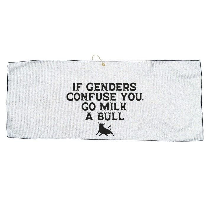 On The Back If Genders Confuse You Go Milk A Bull Meme Large Microfiber Waffle Golf Towel