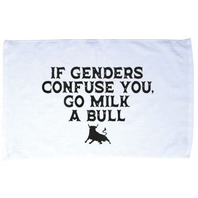 On The Back If Genders Confuse You Go Milk A Bull Meme Microfiber Hand Towel