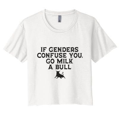 On The Back If Genders Confuse You Go Milk A Bull Meme Crop Top