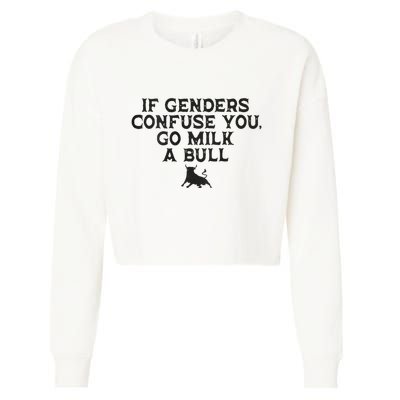 On The Back If Genders Confuse You Go Milk A Bull Meme Cropped Pullover Crew