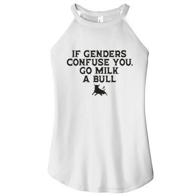 On The Back If Genders Confuse You Go Milk A Bull Meme Women's Perfect Tri Rocker Tank