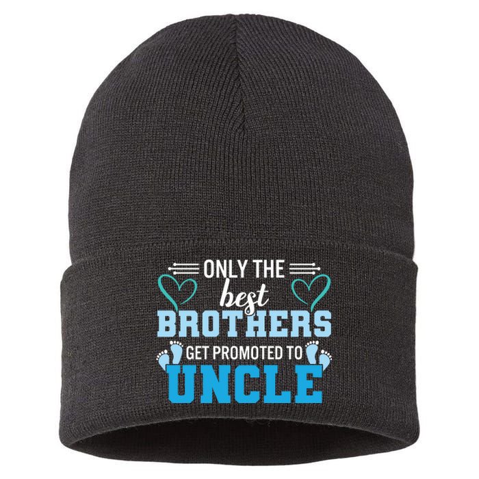 Only The Best Brothers Get Promoted To Uncle Sustainable Knit Beanie