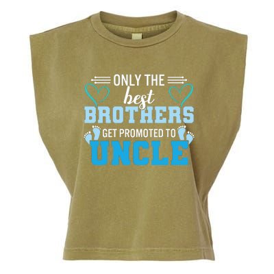 Only The Best Brothers Get Promoted To Uncle Garment-Dyed Women's Muscle Tee