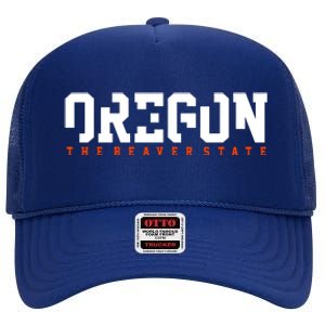 Oregon The Beaver State Cool Logo High Crown Mesh Back Trucker Hat