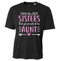 Only The Best Sisters Get Promoted To Aunt Mother's Day Cooling Performance Crew T-Shirt