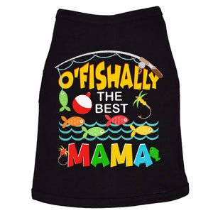 Ofishally The Best Mama Fisherwoman Cute Mom Fishing Doggie Tank