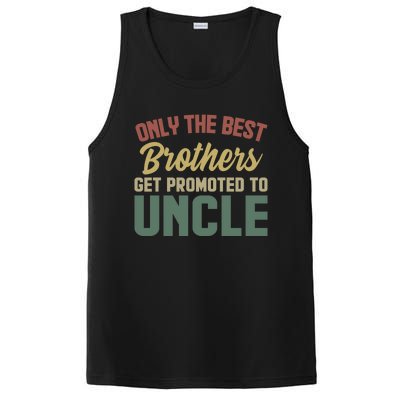 Only The Best Brothers Get Promoted To Uncle Vintage Uncle Funny Gift PosiCharge Competitor Tank