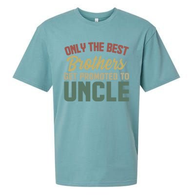 Only The Best Brothers Get Promoted To Uncle Vintage Uncle Funny Gift Sueded Cloud Jersey T-Shirt