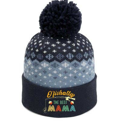 Ofishally The Best Mama Fisherwoman Cute Mom Fishing Gift The Baniff Cuffed Pom Beanie