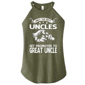 Only The Best Uncles Get Promoted To Great Uncle Women's Perfect Tri Rocker Tank