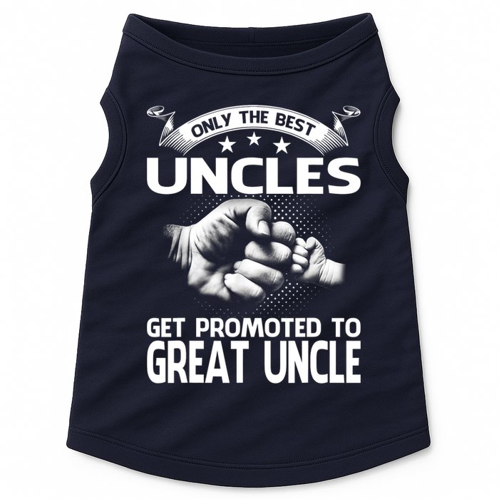 Only The Best Uncles Get Promoted To Great Uncle Doggie Tank