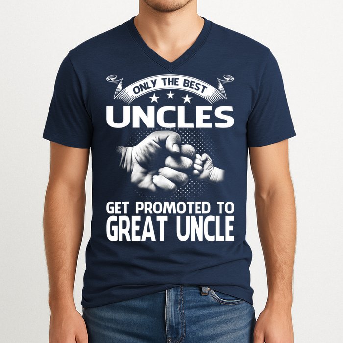 Only The Best Uncles Get Promoted To Great Uncle V-Neck T-Shirt