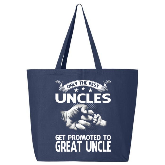 Only The Best Uncles Get Promoted To Great Uncle 25L Jumbo Tote