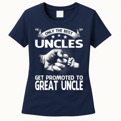 Only The Best Uncles Get Promoted To Great Uncle Womens T-Shirt